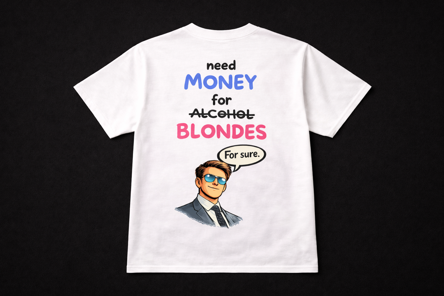 NEED MONEY FOR BLONDES